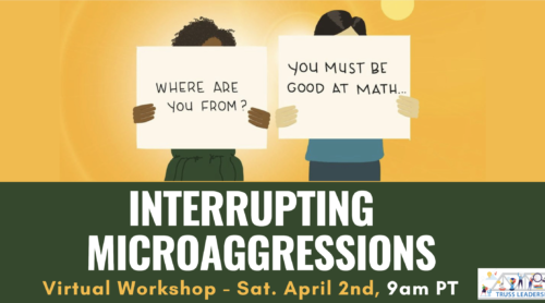 Graphic of two people holding signs that say Where are you from and You must be good at math. Graphic focuses on microaggressions and racial equity.