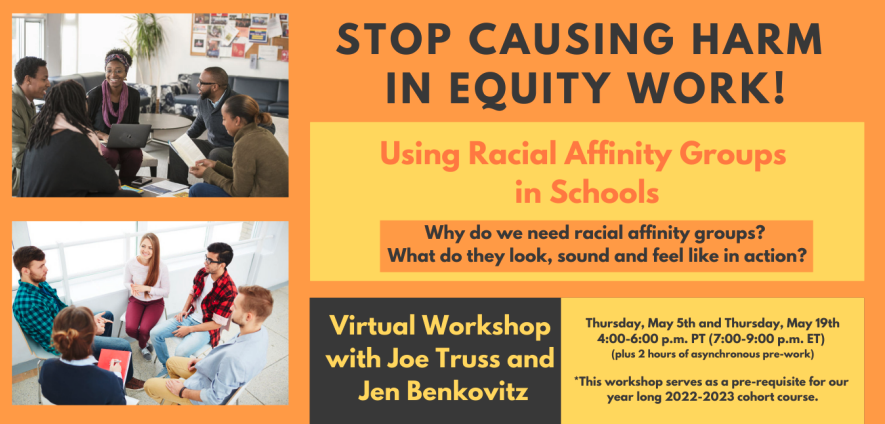 Graphic with images of workshop sessions on left and text on right that supports racial equity work